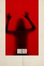 Nonton Film Breeder (2020) Subtitle Indonesia Streaming Movie Download