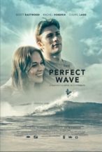 Nonton Film The Perfect Wave (2014) Subtitle Indonesia Streaming Movie Download