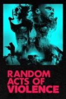 Layarkaca21 LK21 Dunia21 Nonton Film Random Acts of Violence (2020) Subtitle Indonesia Streaming Movie Download