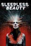 Layarkaca21 LK21 Dunia21 Nonton Film Sleepless Beauty (2020) Subtitle Indonesia Streaming Movie Download