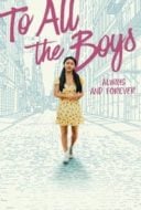 Layarkaca21 LK21 Dunia21 Nonton Film To All the Boys: Always and Forever (2021) Subtitle Indonesia Streaming Movie Download