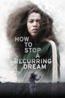 Layarkaca21 LK21 Dunia21 Nonton Film How to Stop a Recurring Dream (2021) Subtitle Indonesia Streaming Movie Download