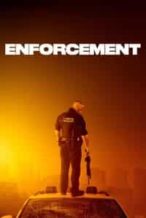 Nonton Film Enforcement (2020) Subtitle Indonesia Streaming Movie Download