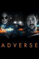 Layarkaca21 LK21 Dunia21 Nonton Film Adverse (2020) Subtitle Indonesia Streaming Movie Download