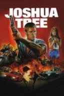 Layarkaca21 LK21 Dunia21 Nonton Film Joshua Tree (1993) Subtitle Indonesia Streaming Movie Download