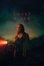 Poster Film Sweet River (2020)