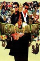 Layarkaca21 LK21 Dunia21 Nonton Film Dead or Alive (1999) Subtitle Indonesia Streaming Movie Download