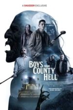 Boys from County Hell (2021)