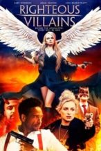 Nonton Film Righteous Villains (2020) Subtitle Indonesia Streaming Movie Download