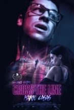 Nonton Film Cross the Line (2020) Subtitle Indonesia Streaming Movie Download