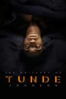 Layarkaca21 LK21 Dunia21 Nonton Film The Obituary of Tunde Johnson (2019) Subtitle Indonesia Streaming Movie Download