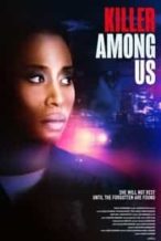 Nonton Film Killer Among Us (2021) Subtitle Indonesia Streaming Movie Download