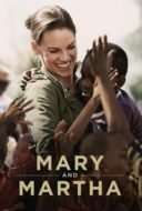 Layarkaca21 LK21 Dunia21 Nonton Film Mary and Martha (2013) Subtitle Indonesia Streaming Movie Download