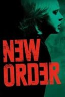 Layarkaca21 LK21 Dunia21 Nonton Film New Order (2020) Subtitle Indonesia Streaming Movie Download