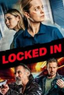 Layarkaca21 LK21 Dunia21 Nonton Film Locked In (2021) Subtitle Indonesia Streaming Movie Download