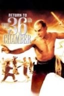 Layarkaca21 LK21 Dunia21 Nonton Film Return to the 36th Chamber (1980) Subtitle Indonesia Streaming Movie Download