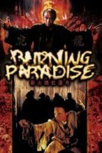 Nonton Film Burning Paradise (1994) Subtitle Indonesia Streaming Movie Download