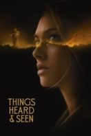 Layarkaca21 LK21 Dunia21 Nonton Film Things Heard & Seen (2021) Subtitle Indonesia Streaming Movie Download