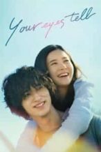 Nonton Film Your Eyes Tell (2020) Subtitle Indonesia Streaming Movie Download