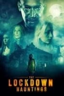 Layarkaca21 LK21 Dunia21 Nonton Film The Lockdown Hauntings (2021) Subtitle Indonesia Streaming Movie Download