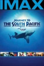 Journey to the South Pacific (2013)