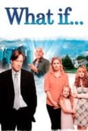 Layarkaca21 LK21 Dunia21 Nonton Film What if… (2010) Subtitle Indonesia Streaming Movie Download