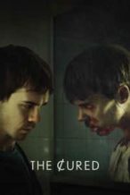 Nonton Film The Cured (2017) Subtitle Indonesia Streaming Movie Download