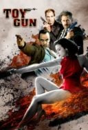 Layarkaca21 LK21 Dunia21 Nonton Film Toy Gun (2018) Subtitle Indonesia Streaming Movie Download