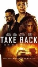 Nonton Film Take Back (2021) Subtitle Indonesia Streaming Movie Download