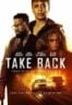 Layarkaca21 LK21 Dunia21 Nonton Film Take Back (2021) Subtitle Indonesia Streaming Movie Download