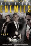 Layarkaca21 LK21 Dunia21 Nonton Film Who Needs Enemies (2013) Subtitle Indonesia Streaming Movie Download