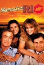 Nonton Film Blame It on Rio (1984) Subtitle Indonesia Streaming Movie Download