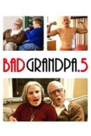 Layarkaca21 LK21 Dunia21 Nonton Film Jackass Presents: Bad Grandpa .5 (2014) Subtitle Indonesia Streaming Movie Download