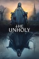 Layarkaca21 LK21 Dunia21 Nonton Film The Unholy (2021) Subtitle Indonesia Streaming Movie Download