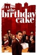 Layarkaca21 LK21 Dunia21 Nonton Film The Birthday Cake (2021) Subtitle Indonesia Streaming Movie Download