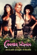 Nonton Film Cannibal Women in the Avocado Jungle of Death (1989) Subtitle Indonesia Streaming Movie Download