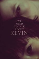 We Need to Talk About Kevin (2011)