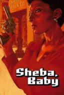 Layarkaca21 LK21 Dunia21 Nonton Film Sheba, Baby (1975) Subtitle Indonesia Streaming Movie Download