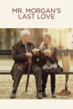 Nonton Film Mr. Morgan’s Last Love (2013) Subtitle Indonesia Streaming Movie Download