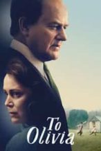 Nonton Film To Olivia (2021) Subtitle Indonesia Streaming Movie Download