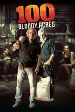Poster Film 100 Bloody Acres (2012)