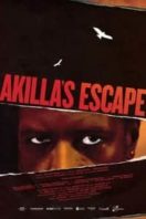 Layarkaca21 LK21 Dunia21 Nonton Film Akilla’s Escape (2020) Subtitle Indonesia Streaming Movie Download