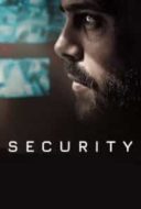 Layarkaca21 LK21 Dunia21 Nonton Film Security (2021) Subtitle Indonesia Streaming Movie Download