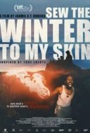 Layarkaca21 LK21 Dunia21 Nonton Film Sew the Winter to My Skin (2019) Subtitle Indonesia Streaming Movie Download