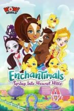 Nonton Film Enchantimals: Spring Into Harvest Hills (2020) Subtitle Indonesia Streaming Movie Download