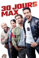 Layarkaca21 LK21 Dunia21 Nonton Film 30 Days Max (2020) Subtitle Indonesia Streaming Movie Download