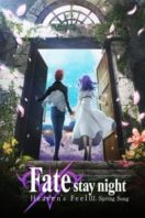 Layarkaca21 LK21 Dunia21 Nonton Film Fate/stay night: Heaven’s Feel III. Spring Song (2020) Subtitle Indonesia Streaming Movie Download