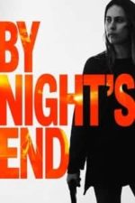 By Night’s End (2020)