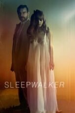 Poster Film Sleepwalker (2017)