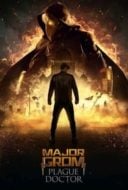 Layarkaca21 LK21 Dunia21 Nonton Film Major Grom: Plague Doctor (2021) Subtitle Indonesia Streaming Movie Download